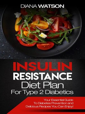 cover image of Insulin Resistance Diet Plan For Type 2 Diabetics